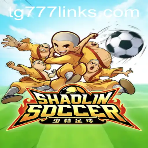 Shaolin Soccer: A Fusion of Tradition and Modern Gaming with the Exciting TG 777